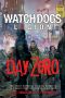 [Watch Dogs Legion 01] • Day Zero